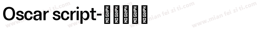Oscar script字体转换